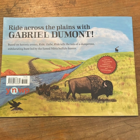 Métis history book: Ride, Gabe, Ride Book by Wilfred Burton - Picture 4 of 13